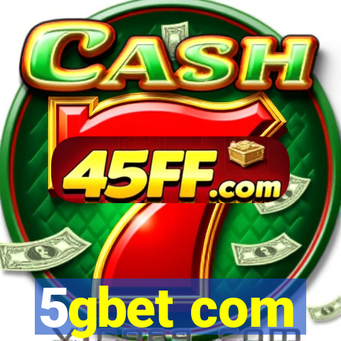 5gbet com